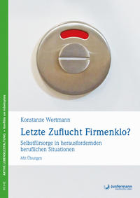 Letzte Zuflucht Firmenklo?