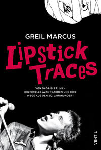 Lipstick Traces