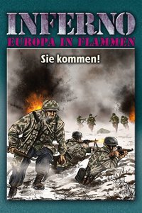 Inferno – Europa in Flammen, Band 8: Sie kommen!