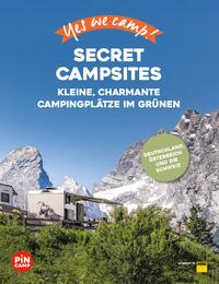 Yes we camp! Secret Campsites