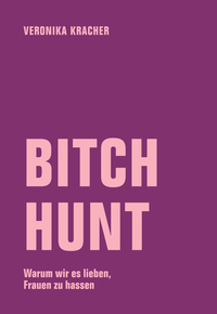 Bitch Hunt
