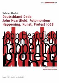 Deutschland Dada & John Heartfield, Fotomonteur & Happening, Kunst, Protest 1968