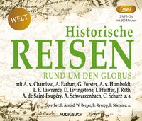 Historische Reisen - rund um den Globus