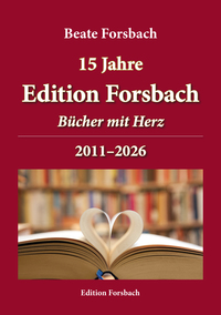15 Jahre Edition Forsbach