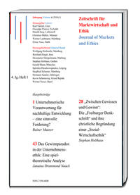 Unternehmerische Verantwortung für nachhaltige Entwicklung – eine sinnvolle Forderung? „Zwischen Gewissen und Gewinn“: Die „Freiburger Denkschrift“ und ihre christliche Begründung einer „Sozial-Wirtschaftsethik“ Das Gewinnparadox in der Unternehmensethik: