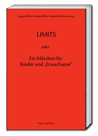 LIMITS oder: Ein Märchen für Kinder und 