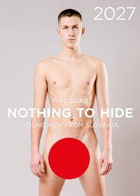 Nothing to Hide. Young Men from Slovakia 2027
