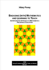Engaging (with) Mathematics and Learning to Teach
