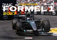 Faszination Formel 1 Kalender 2027