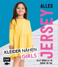 Alles Jersey – Kleider nähen Girls