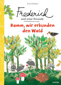 Frederick und seine Freunde – Komm, wir erkunden den Wald