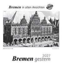 Bremen gestern 2027