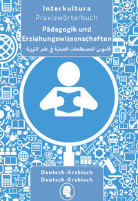 Interkultura Praxiswörterbuch für Pädagogik und Erziehungswissenschaften