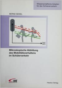 Mikroskopische Abbildung des Mobilitätsverhaltens im Schülerverkehr