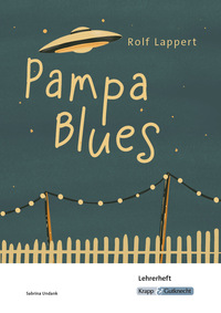 Pampa Blues – Rolf Lappert – Lehrerheft