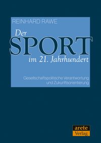 Der Sport im 21. Jahrhundert