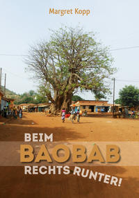 Beim Baobab rechts runter