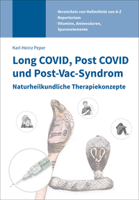 Long COVID, Post COVID und Post-Vac-Syndrom