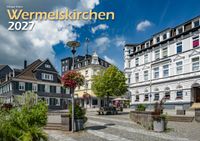 Wermelskirchen 2027 Bildkalender A3 Spiralbindung