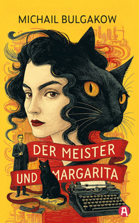 Meister und Margarita. Michail Bulgakow