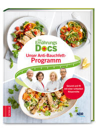 Die Ernährungs-Docs – Unser Anti-Bauchfett-Programm