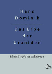 Das Erbe der Uraniden