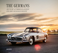 The Germans – Deutsche Automobilklassiker und ihre Designgeschichte