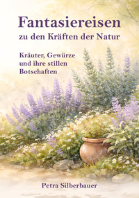 Fantasiereisen zu den Kräften der Natur