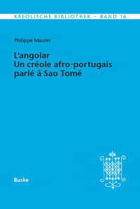 L'angolar. Un créole afro-portugais parlé à Sao Tomé
