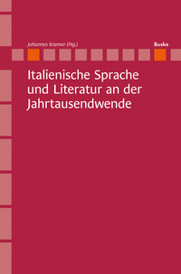 Italienische Sprache und Literatur an der Jahrtausendwende