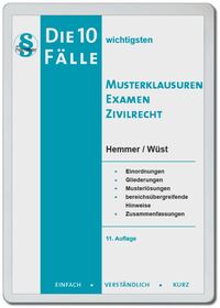 eBook Die 10 wichtigsten Fälle Musterklausuren Examen Zivilrecht