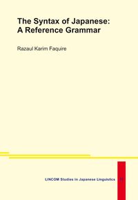 The Syntax of Japanese: A Reference Grammar
