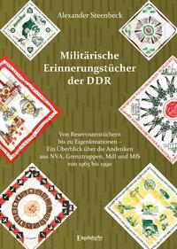 Militärische Erinnerungstücher der DDR