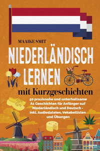 Niederländisch lernen mit Kurzgeschichten 