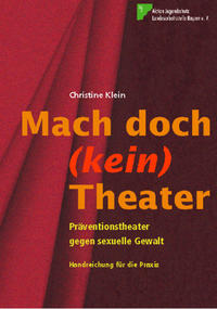 Mach doch (kein) Theater