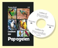 Lexikon der Papageien/ Lexicon of Parrots