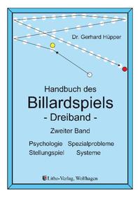 Handbuch des Billardspiels - Dreiband Band 2