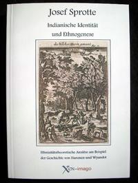 Indianische Identität und Ethnogenese