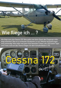 Wie fliege ich...? Cessna 172