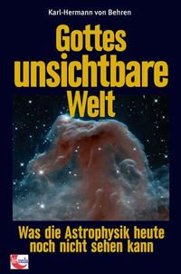 Gottes unsichtbare Welt