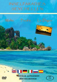 Inselparadies Seychellen Mahe - Praslin - La Digue