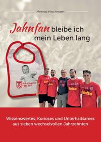 Jahnfan bleibe ich mein Leben lang