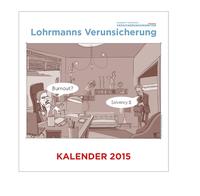 Lohrmanns Verunsicherung: Der Wandkalender 2015