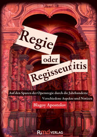 Regie oder Regisseuritis