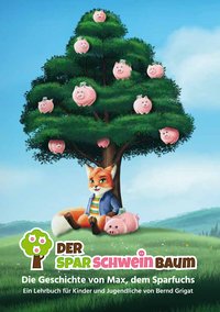 Der Sparschweinbaum