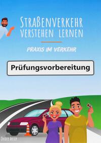 Straßenverkehr Verstehen Lernen
