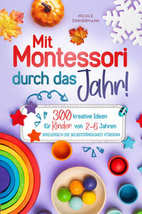 Mit Montessori durch das Jahr!