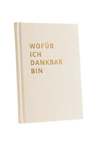 Wofür Ich Dankbar Bin