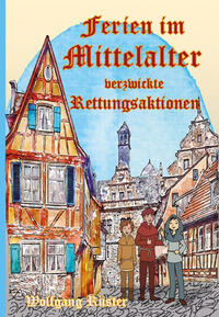 Ferien im Mittelalter