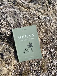 Holyday Guide – Meran und Umgebung
